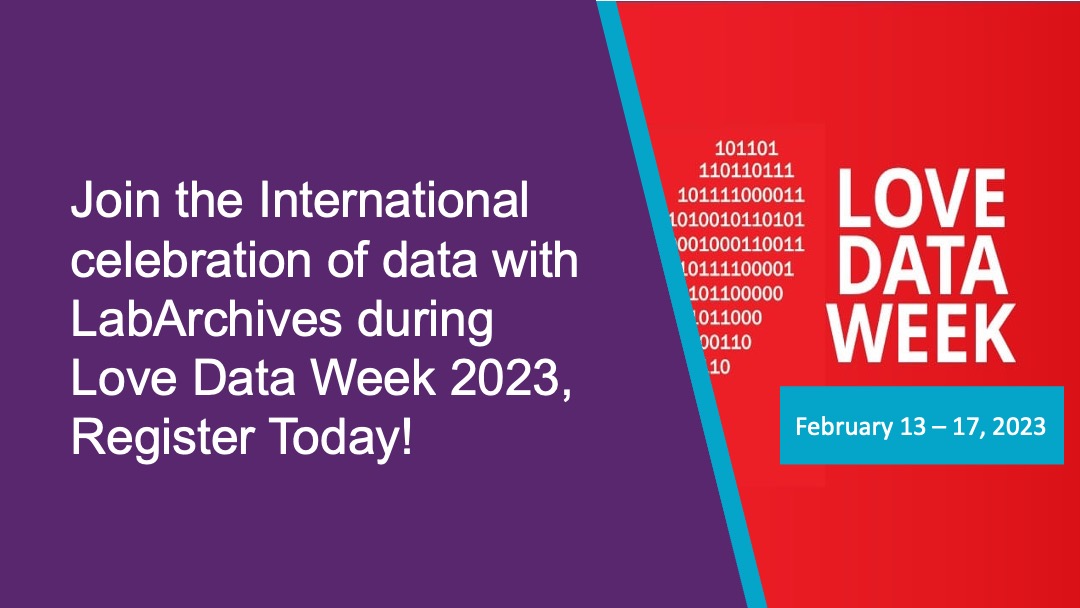Love Data Week is an international celebration of data that aims to promote good data practices, while building and engaging a community around topics related to research data management, sharing, preservation, and reuse. labarchives.com/2023/01/23/lov…