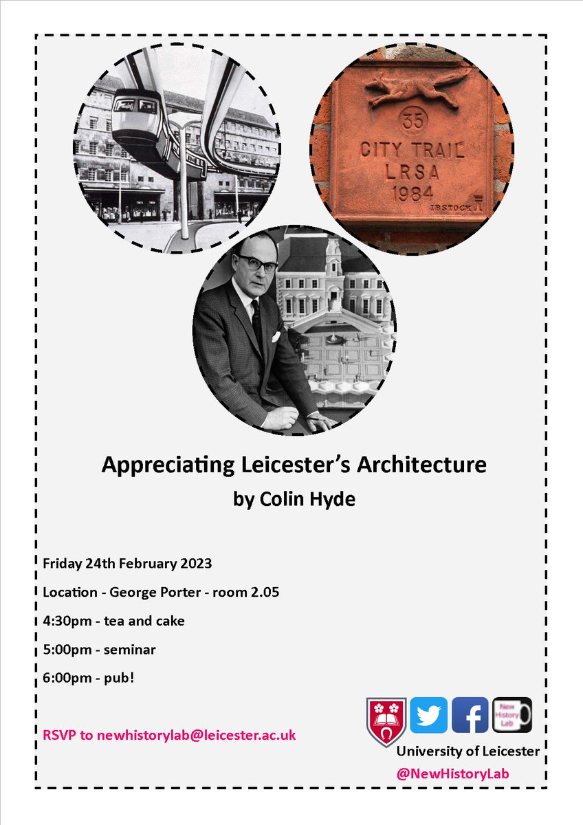 📢New seminar incoming!📢

Come and join us on 25th Feb in the George Porter building, room 2.05 for a brilliant talk on Leicester's architecture. Send us a message if you'd like to join virtually.