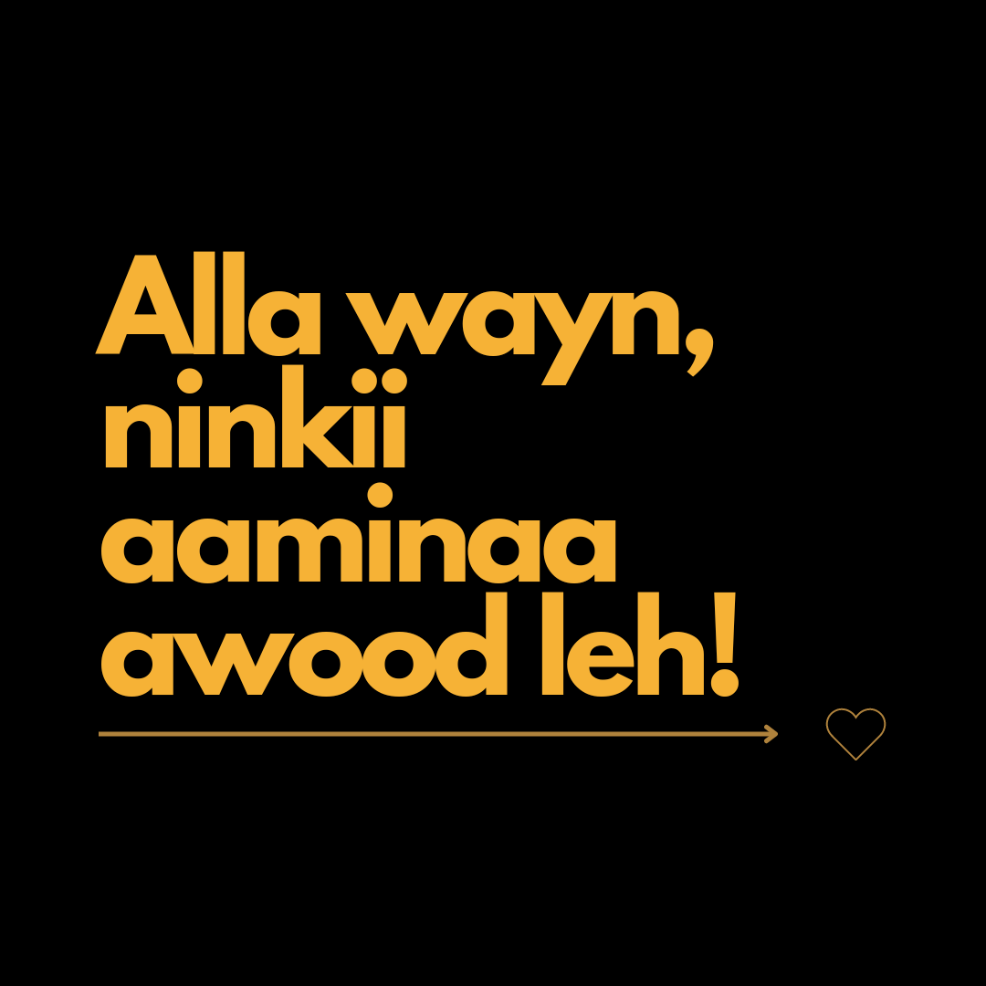 Qore2023's tweet photo. #Alla wayn, ninkii aaminaa #awood leh! ❣️✍️ https://t.co/ukSxdswSe8