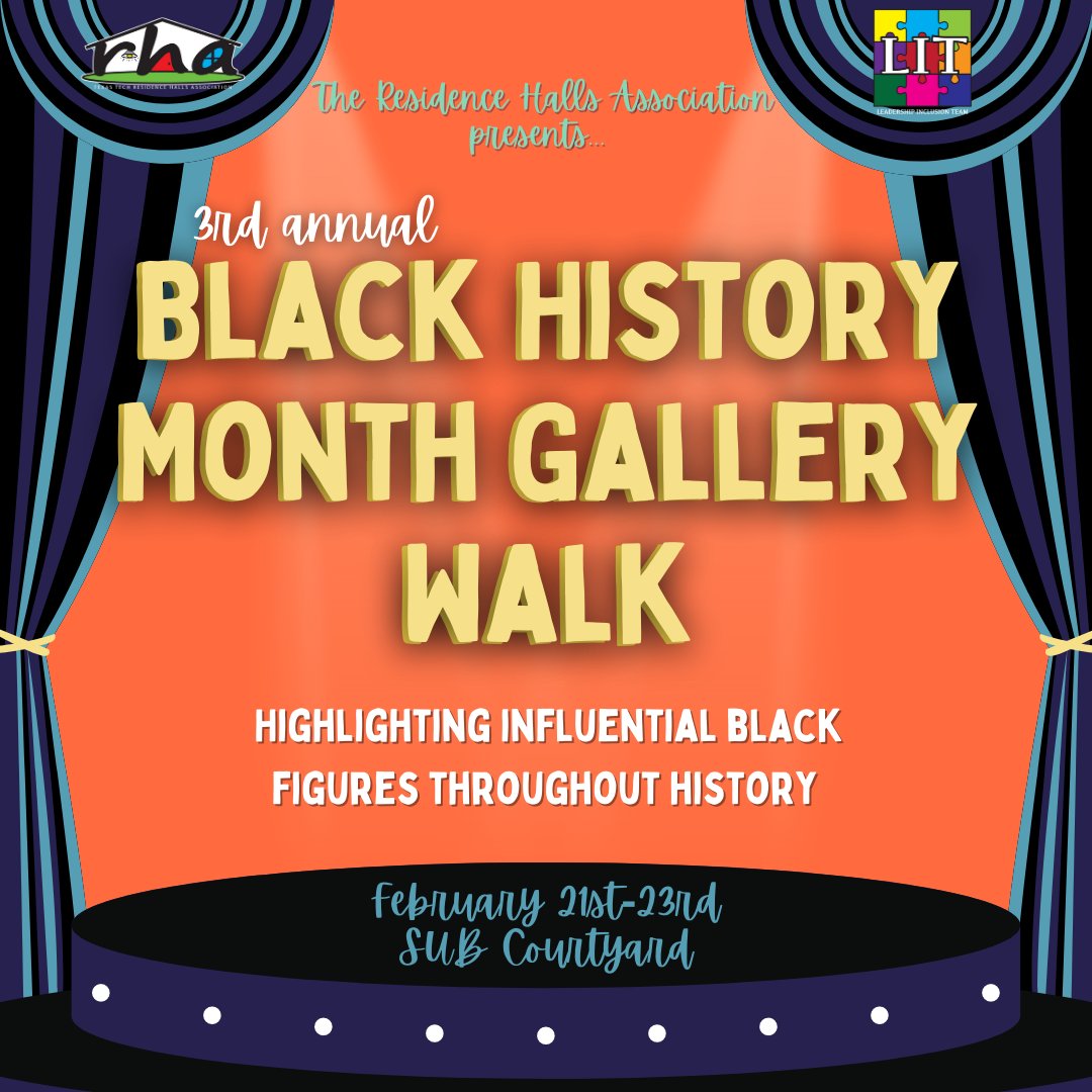 In honor of Black History Month, RHA will be highlight influential Black Figures throughout history! Walk through the SUB courtyard between February 21st-23rd to see the displays!