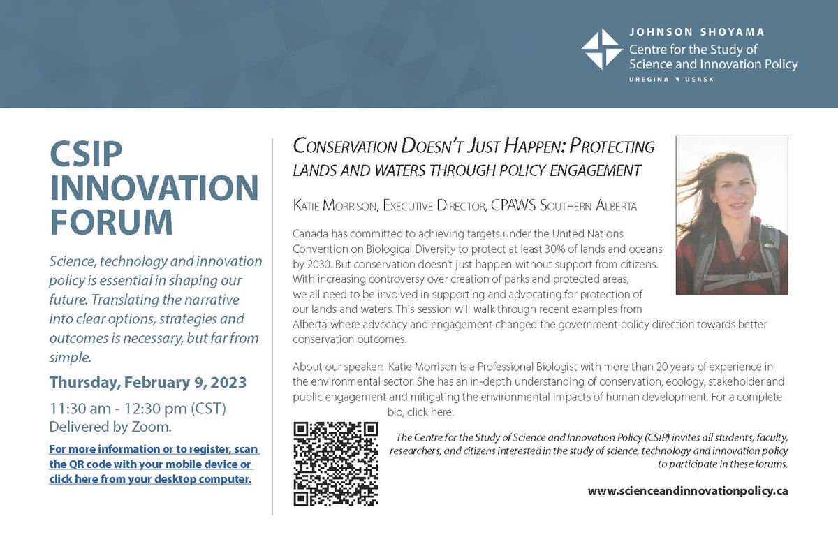 JSGSPP's tweet photo. How do #advocacy and #engagement influence government policy? Learn from Katie Morrison’s experience conserving Alberta’s lands and waters at tomorrow’s #CSIPForum. There is still time to register: https://t.co/EPrxf66DML @usask @UofRegina @cpawssab #policy #waterpolicy https://t.co/foLhwKwGCe