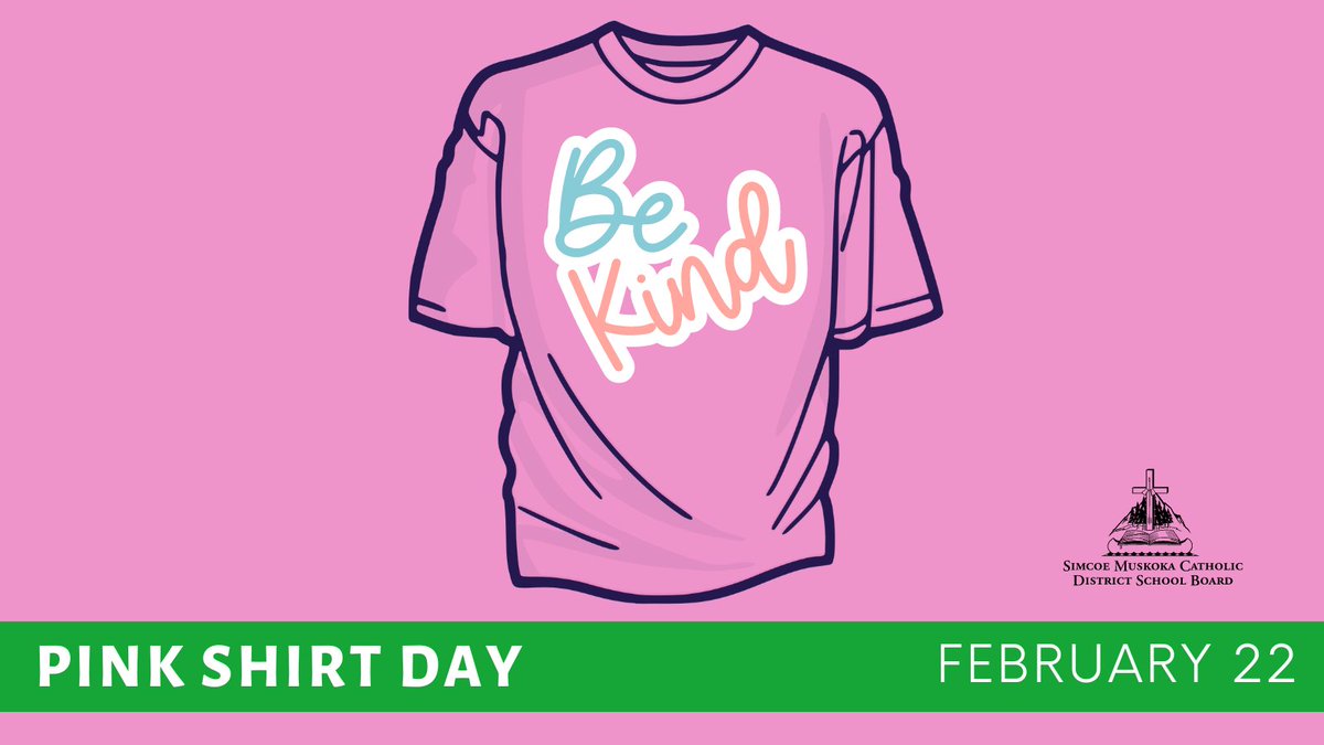 SMCDSB's tweet photo. In a world where you can be anything, be kind!  Tomorrow is Pink Shirt Day - lets flood our schools with a sea of pink to show that we stand together against bullying. #PinkShirtDay2023 https://t.co/1e3Oybz9EM