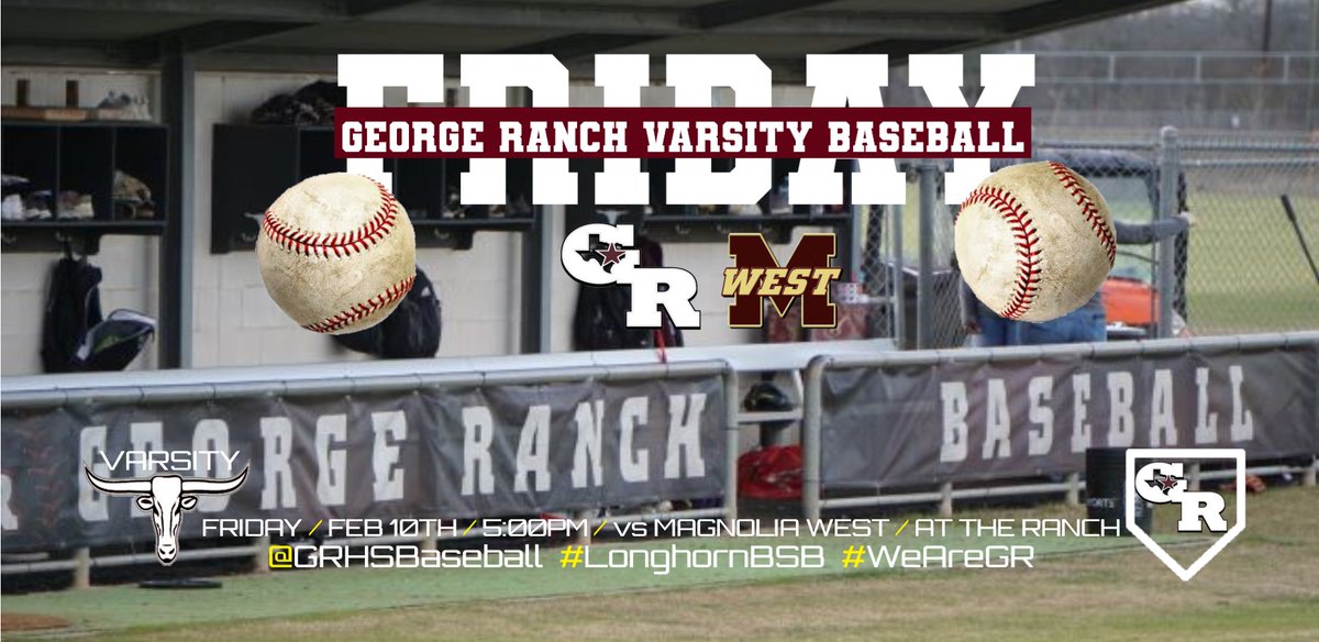 Come see George Ranch Varsity Baseball @GRHSBaseball this Friday / February 10th📆 / 5:00pm⏰/ AT THE RANCH 🏡 @pinkpatterson @Coach_nbc @GRHSIRadio @GRHS_Longhorns @GRHSABC2 #LonghornBSB
