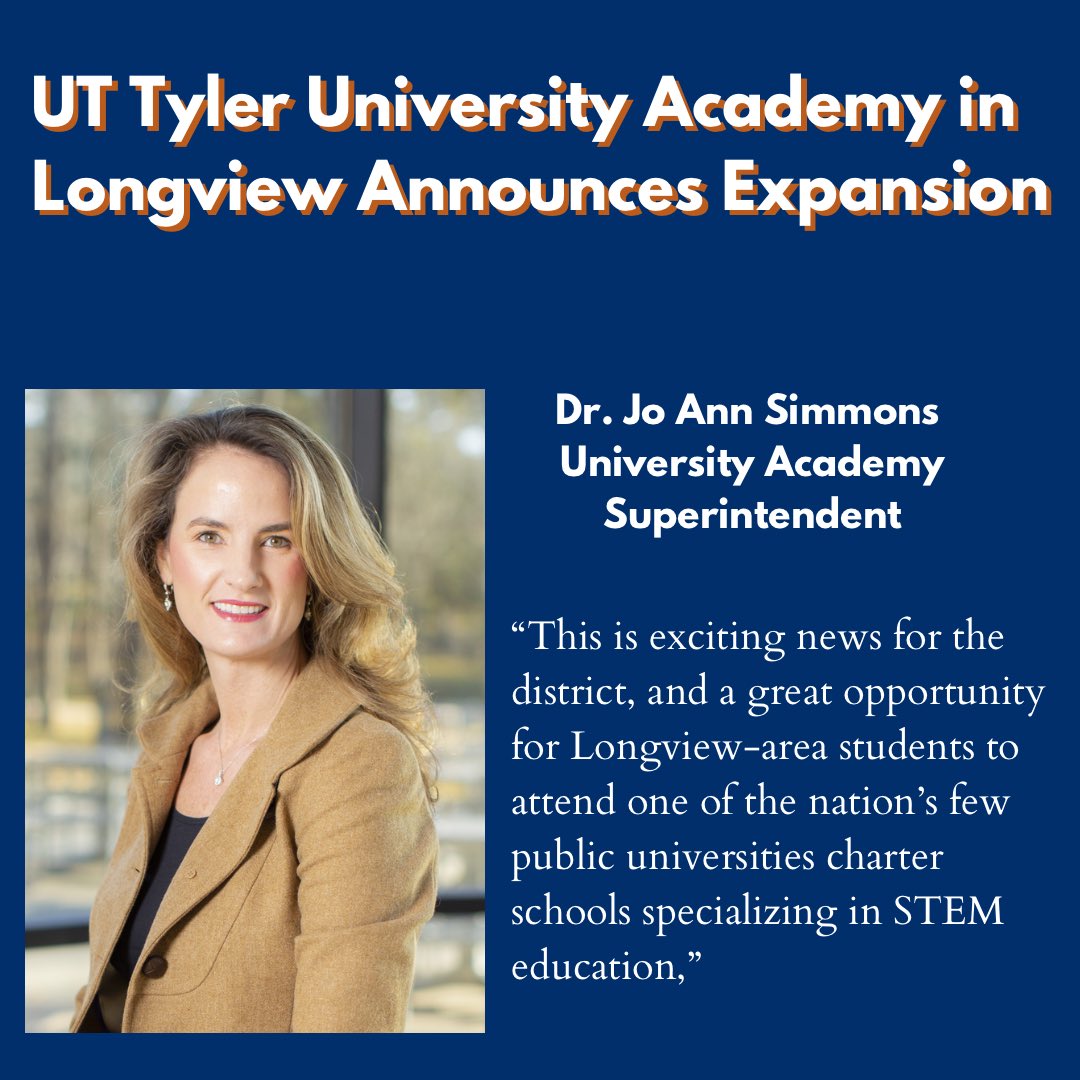 The University of Texas at Tyler University Academy recently announced that it’s Longview campus has expanded to allow 130 additional students for the 2023-24 school year. 
#BeAnArchitectOfHumanPotential
