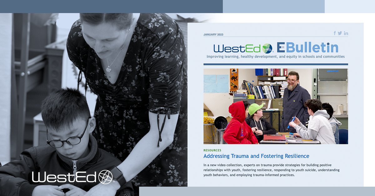 To help educators meet the social and emotional needs of students, our new <a href="/WestEd/">WestEd</a> E-Bulletin is dedicated to Student Mental Health &amp; Well-Being ♥️ bit.ly/3XdQMkg #SEL #traumainformed