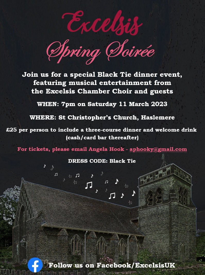 Excelsis Spring Soirée at St Christopher’s Church, Haslemere, Saturday 11th March.