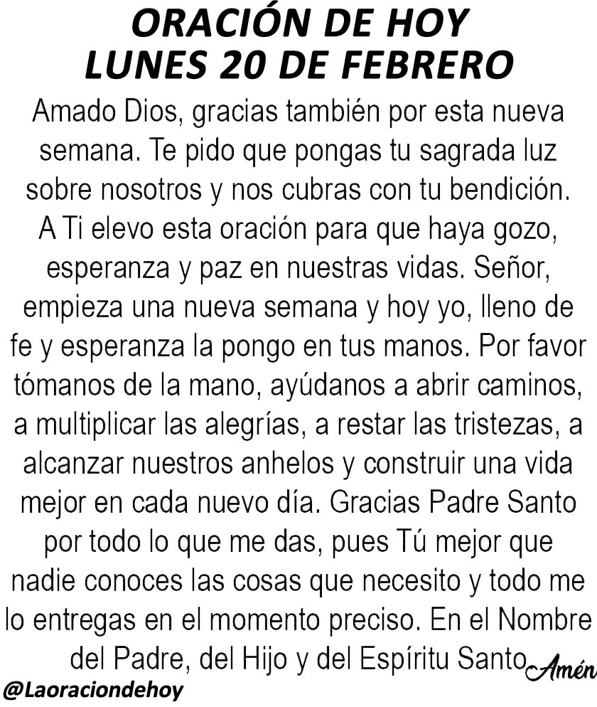laoraciondehoy's tweet photo. Oración diaria para hoy lunes 20 de febrero del 2023. https://t.co/R33glAe6Ko