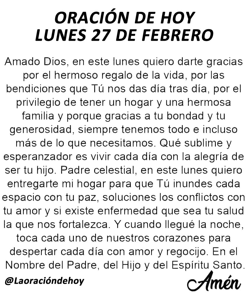 laoraciondehoy's tweet image. Oración diaria para hoy lunes 27 de febrero del 2023.