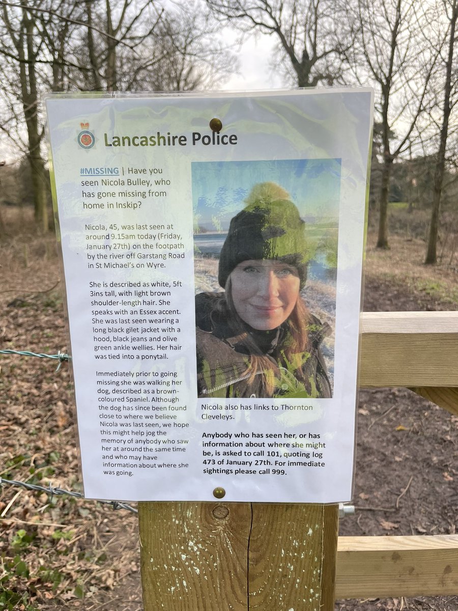 The SGI underwater search team and I have completed an extensive and thorough search of sections of the River Wyre and I confirm that Nicola has not been found. Although all tangible leads suggest the river, her whereabouts still remain unknown.
#nicolabully #Lancashirepolice