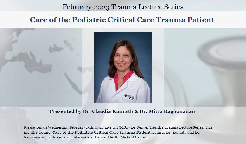 ColoradoTrauma's tweet photo. Looking for CE/CME? Well we got you covered. Join us Feb. 15 from noon-1p MST for #DenverHealth trauma lecture series: Care of the Pediatric Critical Care Trauma Patient. Use link below to register: https://t.co/buuioRr9wR
#Trauma #Pediatrics #Education #Critical https://t.co/q4q6yQKo8g