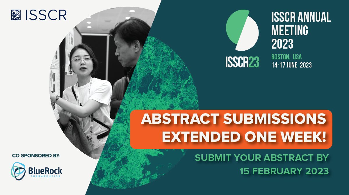 🎉 Great news! We have extended our abstract submission deadline for #ISSCR2023 to 15 February. Don't miss the opportunity to be considered for one of 100 speaking opportunities, poster presentations, & trainee awards. Submit your abstract 👉 ow.ly/lWUp50MNyv1