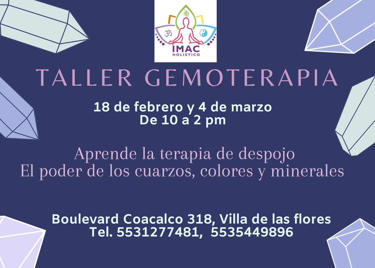 IMACholistic's tweet photo. 🕉️Taller Gemoterapia 🕉️

Ven a conocer la terapia de despojo. 
Beneficios de las gemas
Significado de los colores de las gemas 
Y mucho más ..

🗓️duración dos semanas  
📆Fecha  18 de febrero y 4 de marzo 
🕰️Horario de 10:00 a 2:00 pm https://t.co/tALYeOtCIg