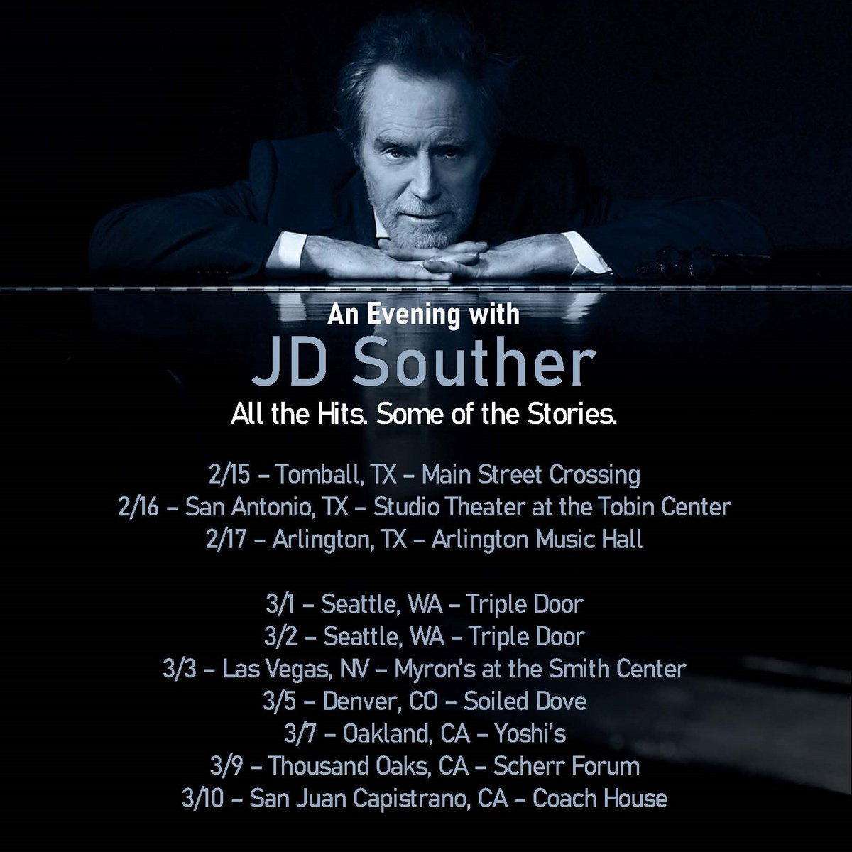 Don’t miss JD Souther on tour in February and March! Head to jdsouther.net for tickets to each of the shows.