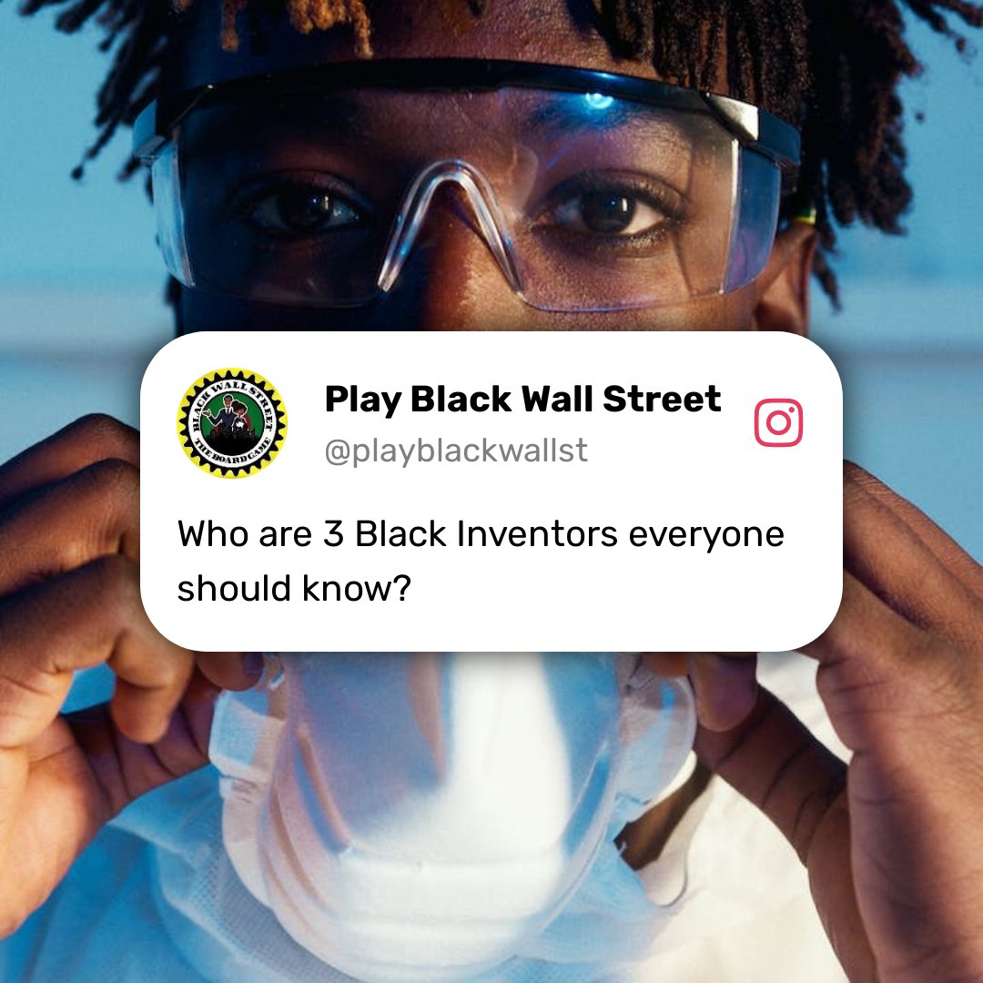 Who are 3 Black Inventors everyone should know?
.
If you want your scholars to learn more Black History and Entrepreneurship comment ACADEMY.
.
#blackcommunity #playblackwallstreet #blacktwitter #Blackhistorymonth #apafricanamericanstudies #florida #blackinventors