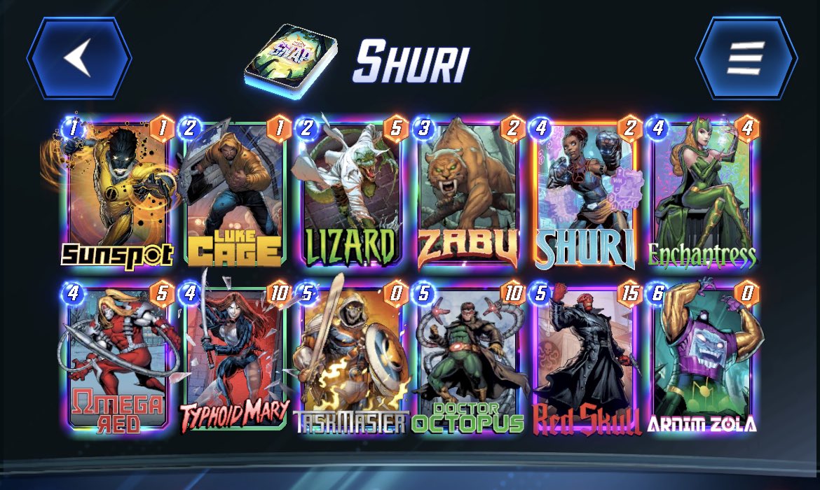 DannyDonuts_HS's tweet photo. I’ve been having sone fairly solid success with this slightly “off meta” Shuri list… IMO zero is a bad card, and the Luke Cage, Lizard, Typhoid Mary package integrates surprisingly well. https://t.co/SHSWosBzDJ