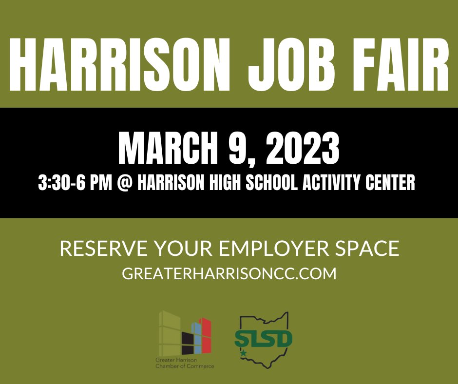 EMPLOYERS! 

Book your space now for the HARRISON JOB FAIR 

March 9, 2023
Open to the public 
3:30 - 6 pm 
Inside the gym at Harrison HS Activity Center 

#myHarrisonOH #LocalJobs 

Register: greaterharrisoncc.com/calendar/#!eve…