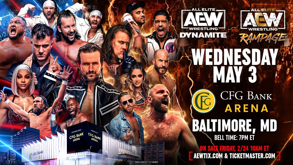 AEW's tweet photo. BMORE, we’re coming back! 🦀 #AEW will be heading to the brand-new @CFGBankArena in Baltimore, MD on Wednesday, May 3rd for #AEWDynamite LIVE and #AEWRampage!
🎟 Tickets go on sale Friday 2/24 at 10am ET!
https://t.co/rFcIFUQaVS | https://t.co/xD1UKLjZkR https://t.co/Wb0XzSlqKL