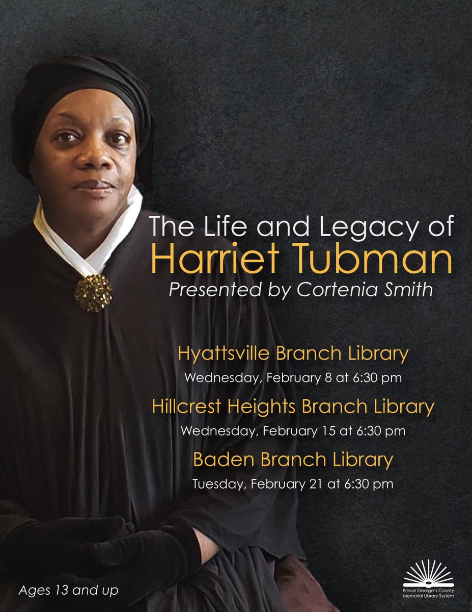 PGCMLS's tweet image. Tonight at 6:30 pm, stop by the Hyattsville Branch Library for “The Life and Legacy of Harriet Tubman," as presented by @CorteniaSmith. This performance is a one-woman show about a true legend's life, struggles, and triumphs. #blackheritage #blackhistorymonth #lovepgcmls