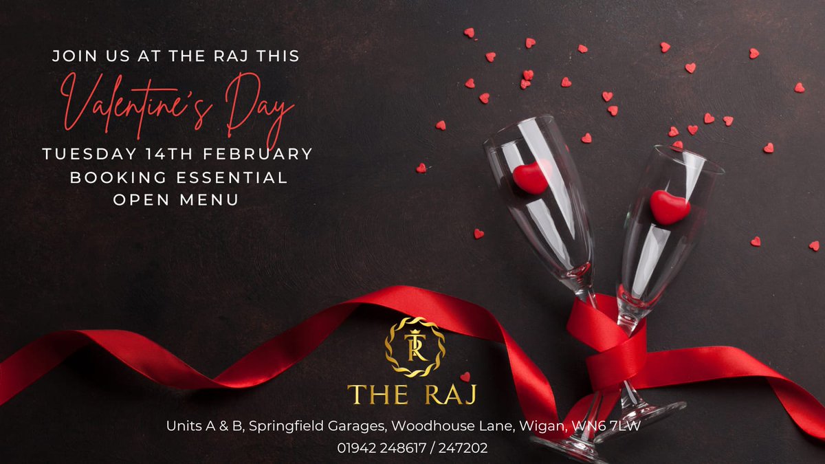 TheRajWigan's tweet photo. ♥️ Book now for Valentine's Day ♥️
Open menu. Booking essential.
☎️ 01942 248617 
📧 bookings@therajwigan.co.uk https://t.co/MaALedqCIe
