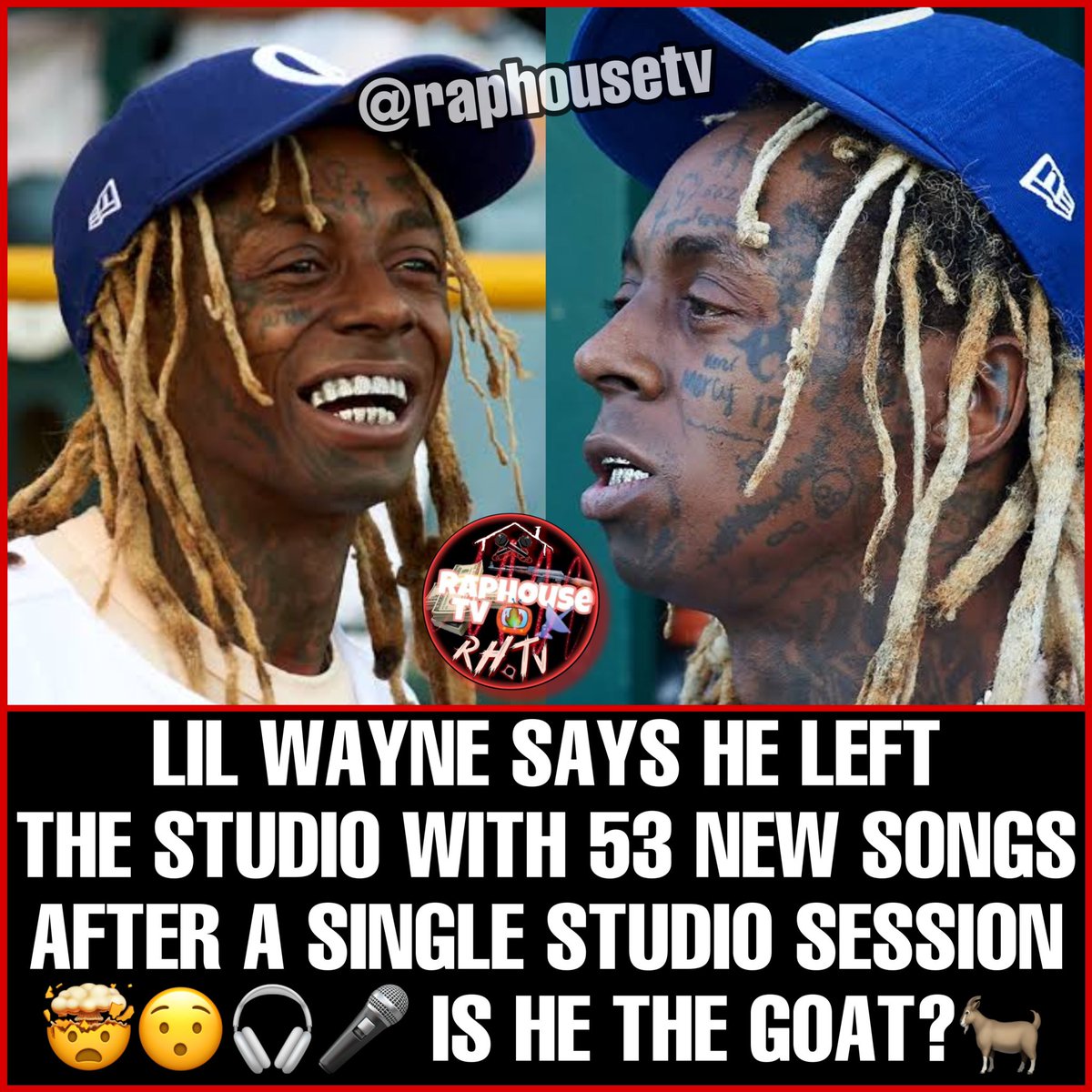 raphousetv2's tweet photo. Lil Wayne Says he Left the Studio with 53 New Songs all Recorded after a Single Studio Session 🤯😯🎧 is he the Goat 🐐 https://t.co/Wl6dTTtE8d