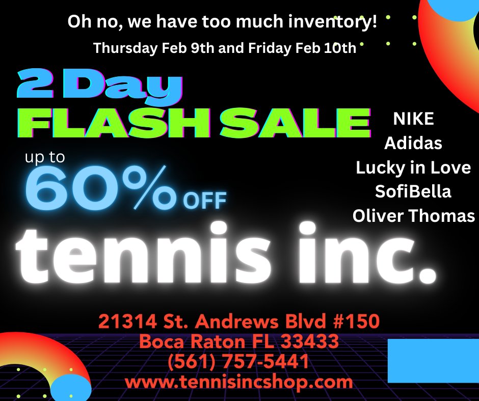 We have too much inventory, so...Flash Sale Tomorrow and Friday at tennis inc.  Up to 60% off...Oliver Thomas, Nike, Adidas, Lucky, SofiBella, and more #Nike #Adidas #Lucky #Upto60 #SofiBella #Tomorrow