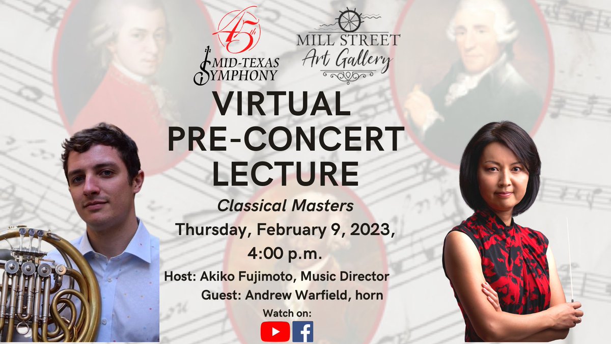 MTSymphony's tweet photo. Our Virtual Pre-Concert Lecture for Classical Masters is tomorrow at 4:00 p.m. Join us as Music Director Akiko Fujimoto and Soloist Andrew Warfield, horn, discuss the music and composers featured in our upcoming concert. Watch live on Facebook or YouTube:  https://t.co/dzgEgmLyaT https://t.co/rpfo8weHTr