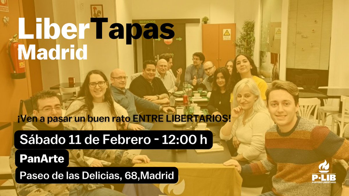 🔥Libertapas Madrid 🔥
Sábado 11 de Febrero - 12:00
📌PanArte 
maps.app.goo.gl/eXkSvGpEWasbCo…