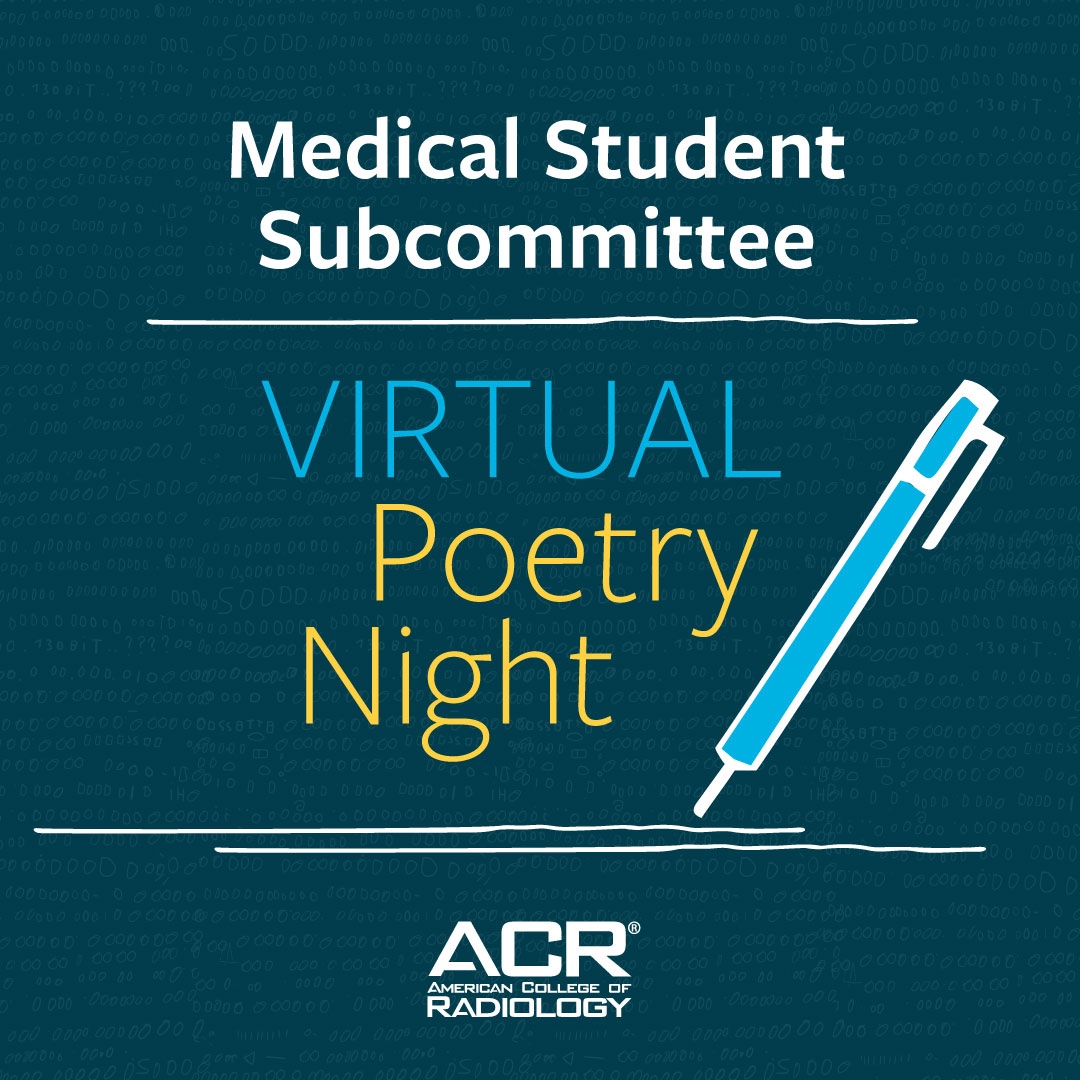 On behalf of your @RadiologyACR #MedStudent Subcommittee, you are cordially invited to attend our Virtual Poetry Night! The event is happening next month, but in the meantime, please consider submitting a poem of your own for consideration. bit.ly/3lf5uu7