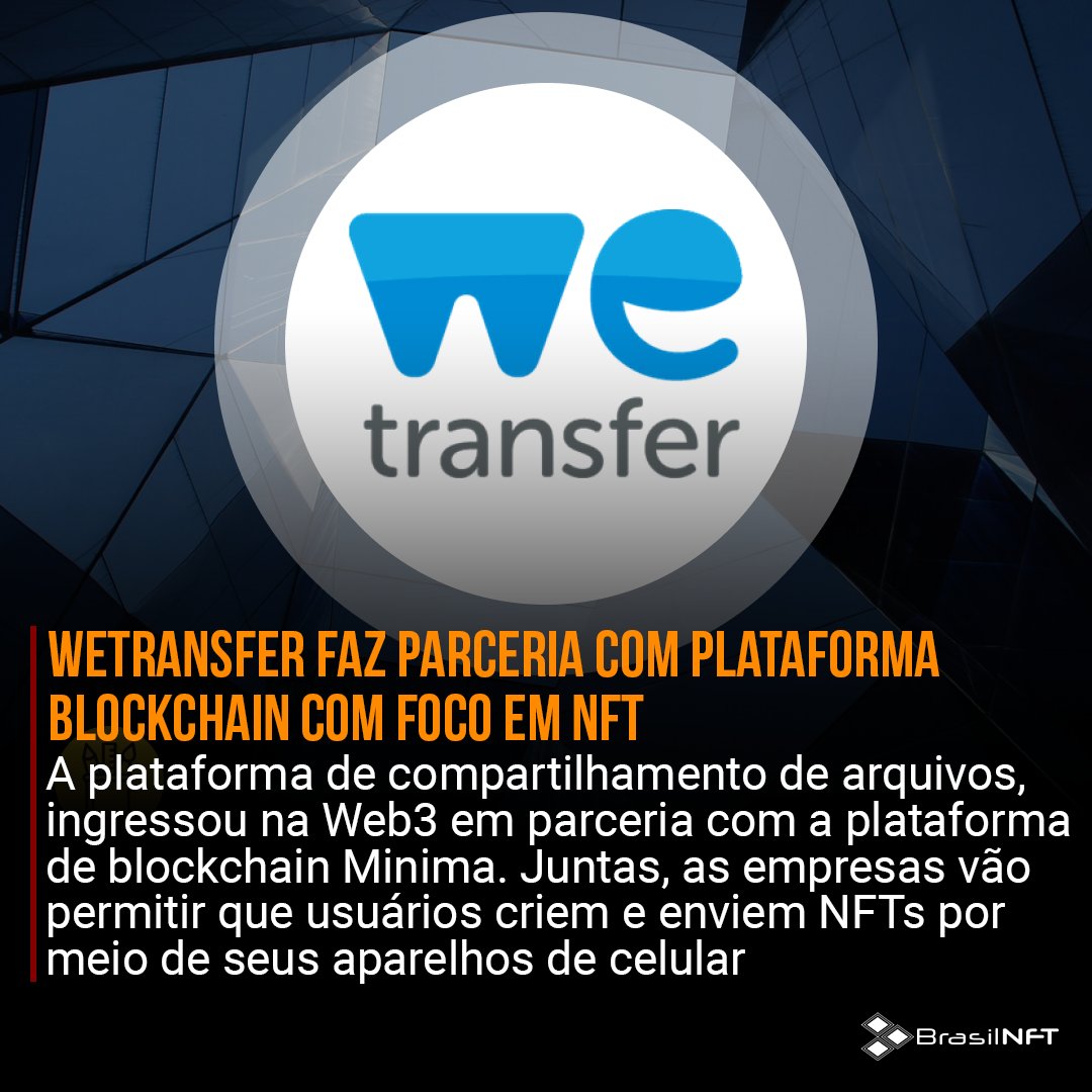 BrasilNFT's tweet photo. WeTransfer faz parceria com plataforma blockchain com foco em NFT.
Leia a matéria completa em nosso site.
Link nos stories.
#brasilnft #blockchain #nft #metaverso #web3.0 #Wetransfer #MinimaBlockchain https://t.co/kdQZSyN17B