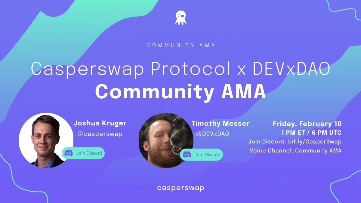 casperswap's tweet photo. Join @DEVXDAO and us on Discord this Friday to dive deeper into our discussion: Bringing open-resource solutions to DeFi on @Casper_Network! 

🔗CasperSwap Discord https://t.co/eorDmugxQp
⏰Friday 2/10, 1 pm ET

Get ready to ask us anything about CasperSwap, DEVxDAO, and #DeFi! https://t.co/bqV70TqBf3