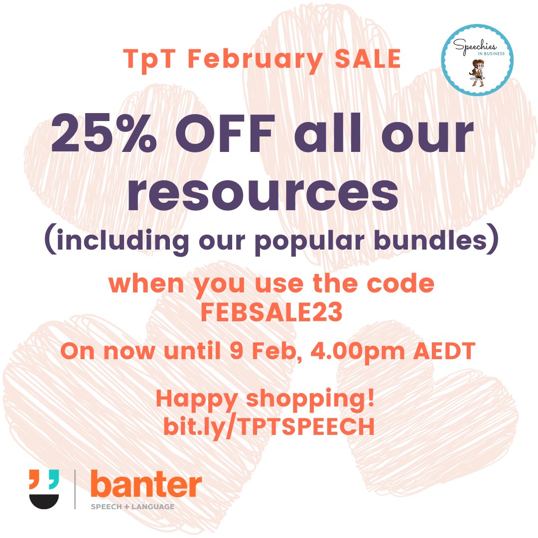 BanterSpeech's tweet image. Last hours of the #TpT February Sale!
Save 25% on all our resources when you use the code FEBSALE23.
Be quick! Sale ends today, 4.00pm AEDT.
Visit our store: bit.ly/TPTSPEECH
#TpTSale #languageresources #stutteringresources #SSDresources #readingresources