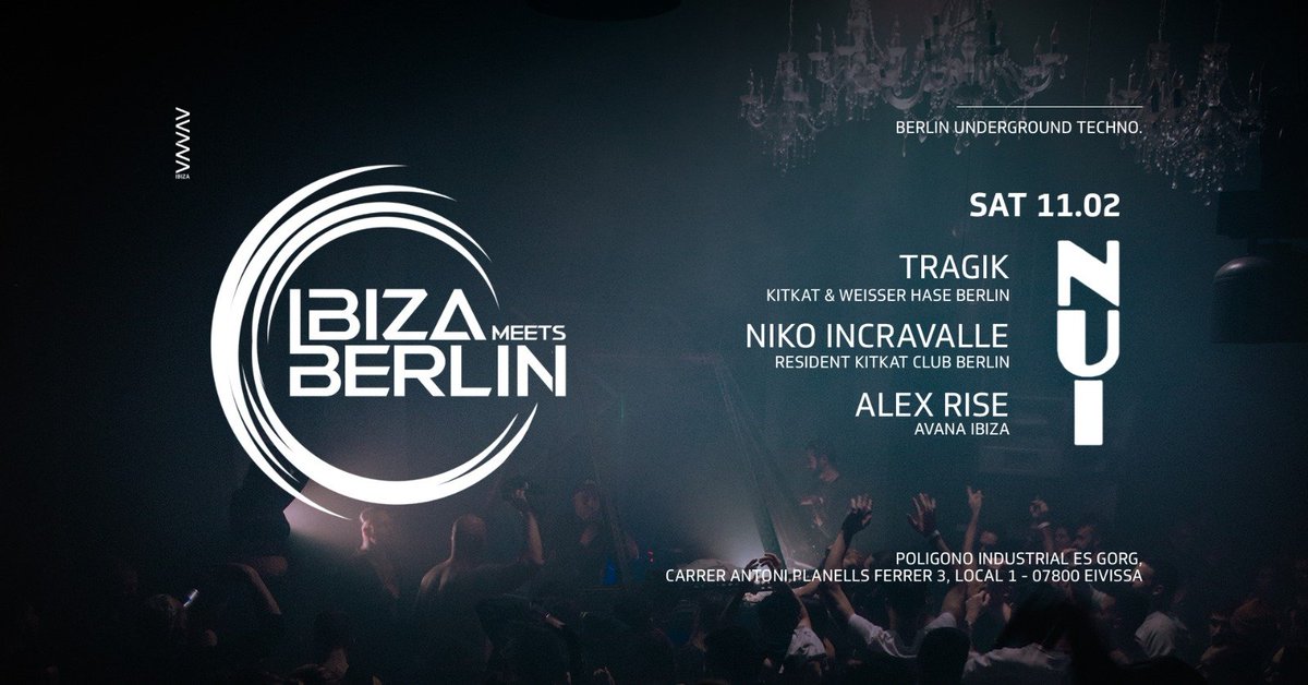AlexRiseDU's tweet photo. Ibiza meets Berlin @ NUI (Ibiza) | Saturday 11.02 | 10PM 
Presale Tickets: 
➡️ https://t.co/TRAOtDVUtR 
➡️ https://t.co/fUWHbzgdRh
 #TechnoSet #AlexRise #Tragik #NikoIncravalle #FunktionOne #AvanaIbiza #Ibiza2023 #NUI #Ibiza https://t.co/tmd6eebsOx
