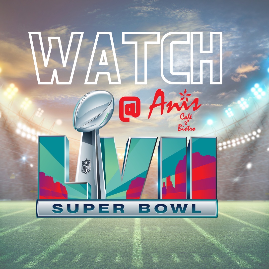 We will be open this Sunday and will be showing the Super Bowl! It will be a great night to celebrate an early Valentine’s Day with a special someone. Come watch with us at Anis!