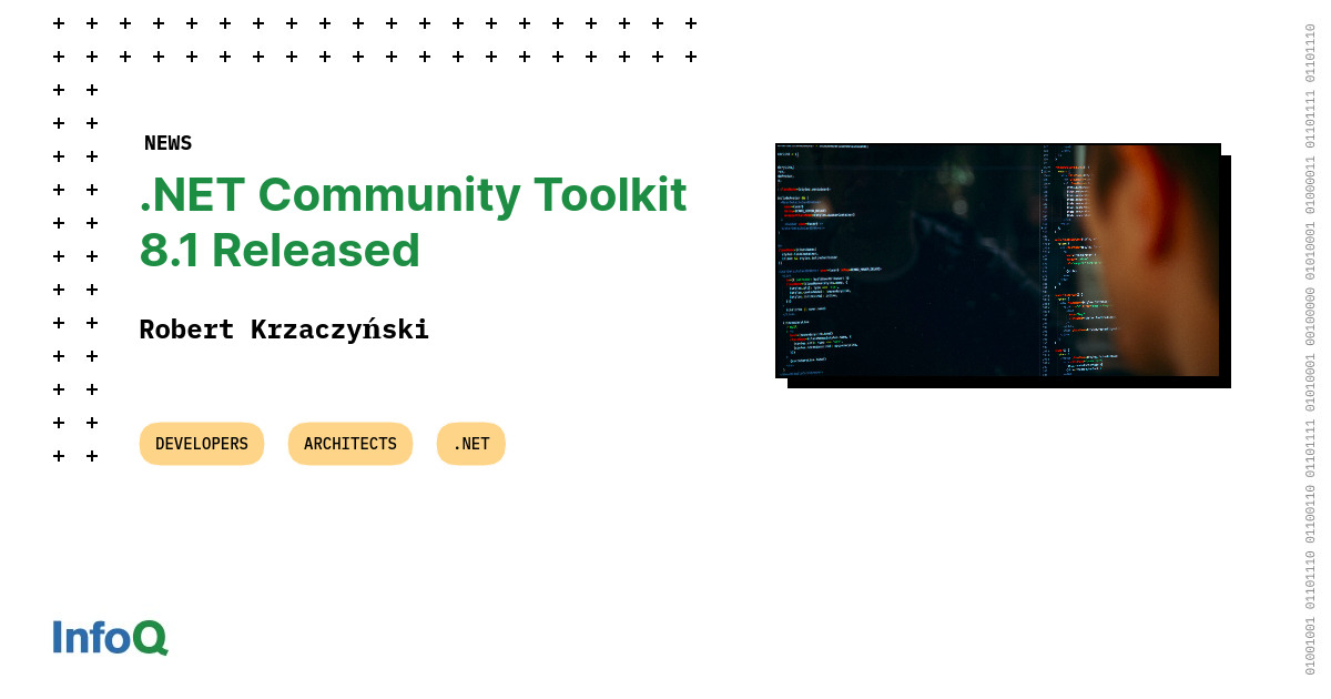 InfoQ's tweet image. #dotnet Community Toolkit 8.1 has been released!
This release includes new features, bug fixes, and performance improvements to the MVVM Toolkit source generators.
Read more on #InfoQ: bit.ly/40GziQm
#dotnetFramework #dotnet7 #Csharp11