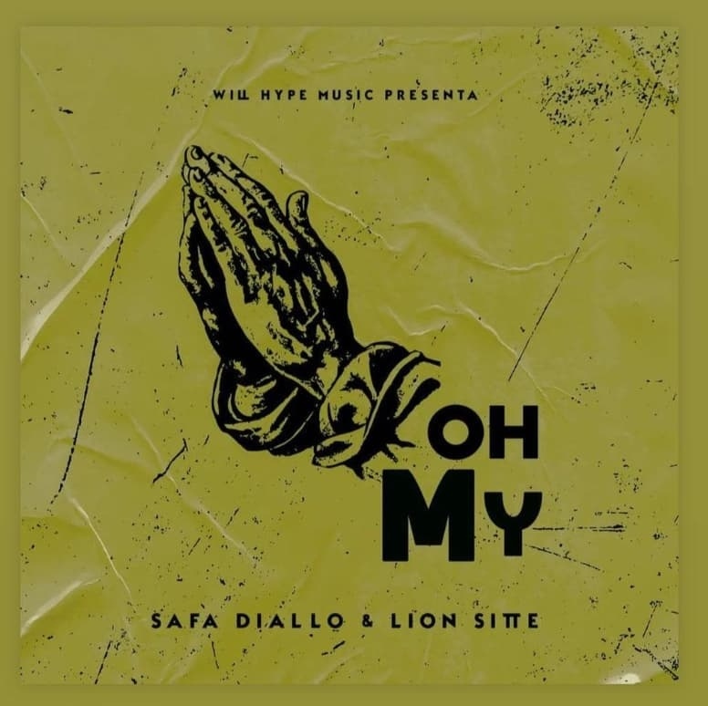 New Tune OH MY 
Lion Sitte y Safa Diallo 
Prod . Will Hype #dancehallmusic