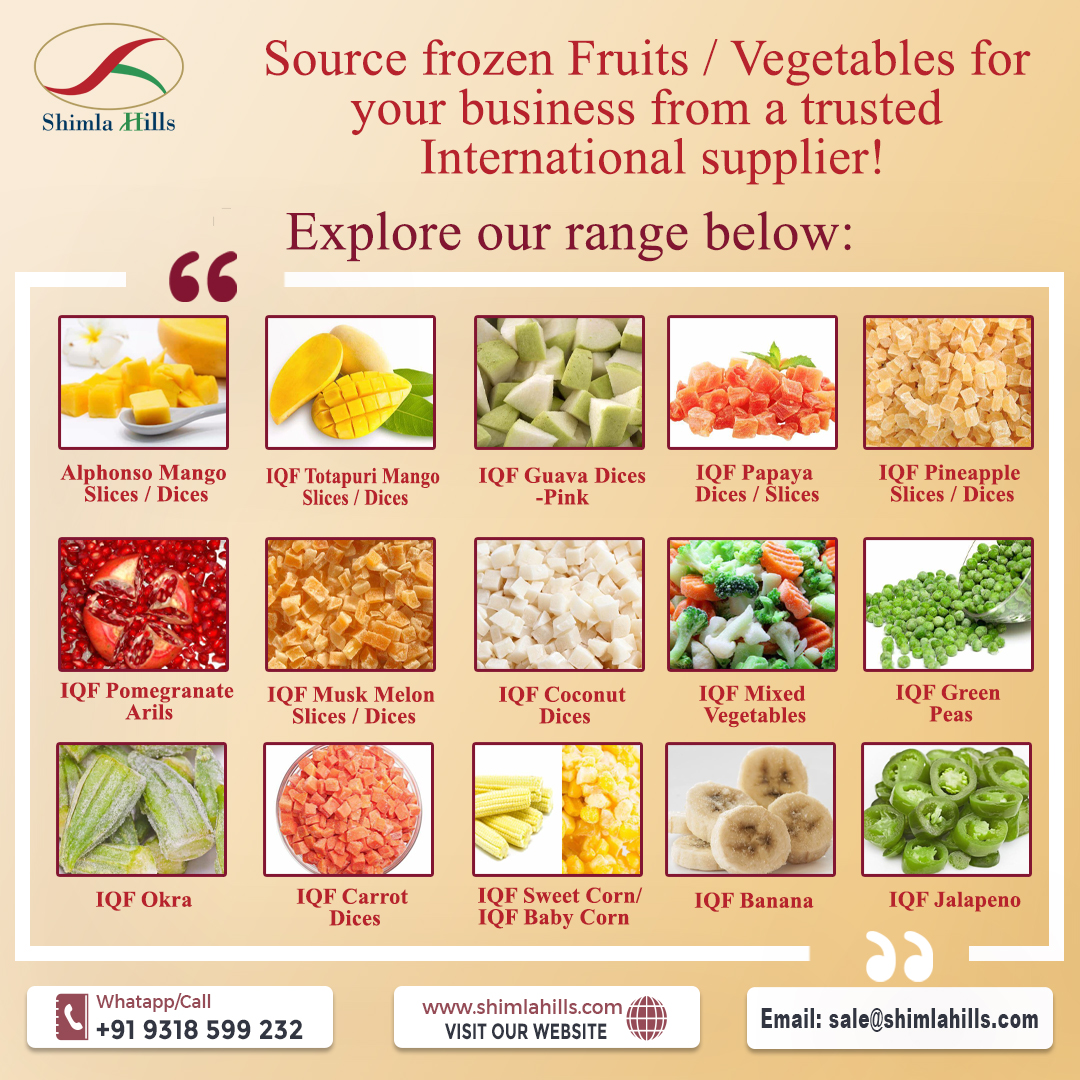 Picked right before their peak maturity, fruits and vegetables are processed under the most stringent quality norms and with the most futuristic technologies at Shimla Hills.

Visit shimlahills.com for more info

#frozenvegetables #frozenfruits #frozenfoods #iqffruits