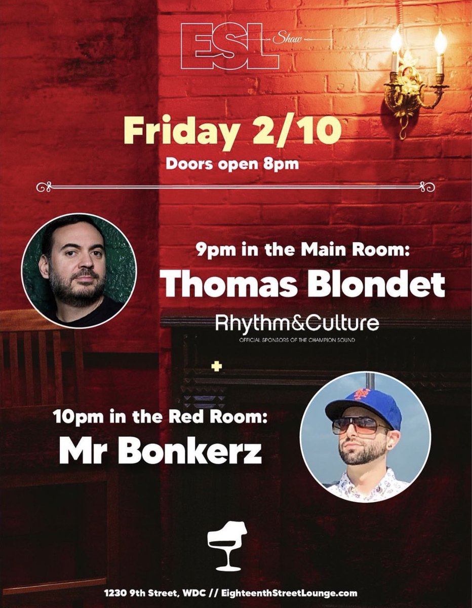 thomasblondet's tweet photo. This Friday @18thstlounge starting at 9PM upstairs in the main room. #mrbonkerz downstairs in the Red room! #housemusic #dancemusic #deephouse #dj #nightlife #dcnightlife #lounge #dclounge #djlife https://t.co/lU76eqSwxe