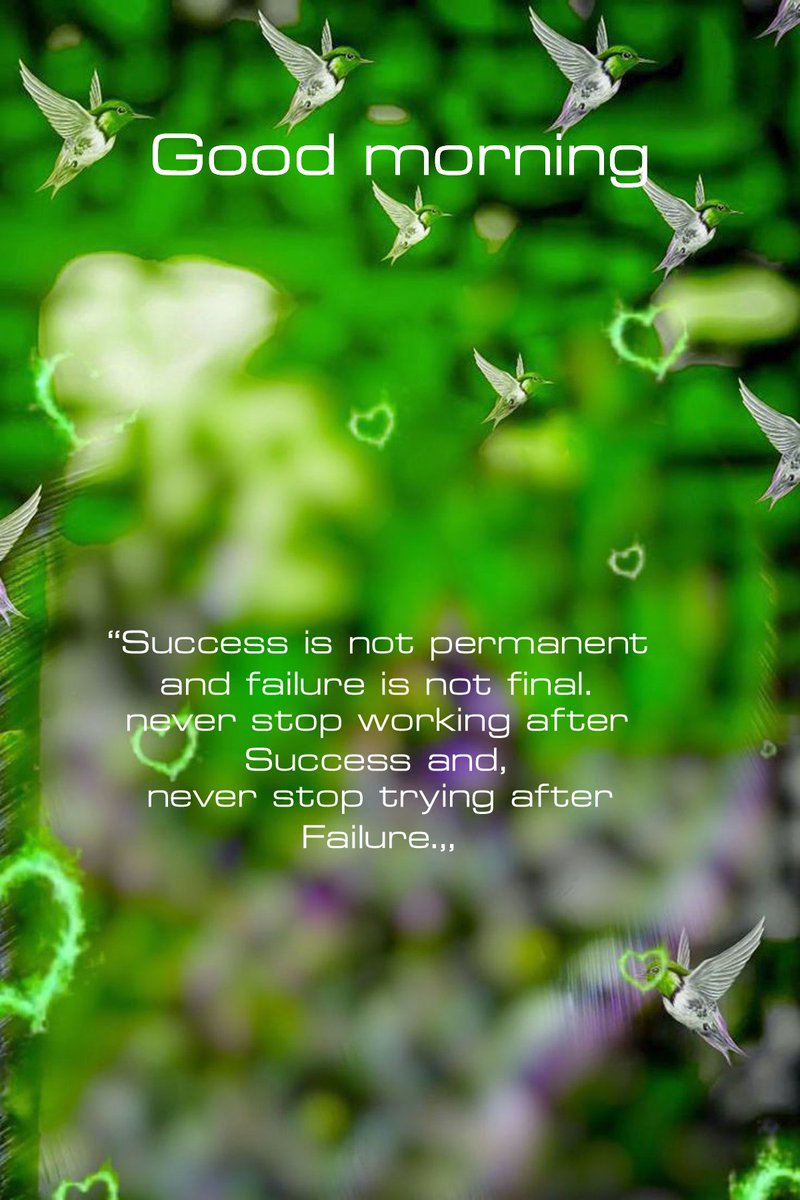 CHUNCHUSRINU1's tweet photo. #Goodmorning and #greatday for all my #buddies,Life is always teaches us #Greatthings and teach us about #success,"#success is not permanent and #failure is not final.never stop working after #success and,never stop trying after #failure.,,😊 and Teach our new #Genaration About https://t.co/mBu5H3KNCO