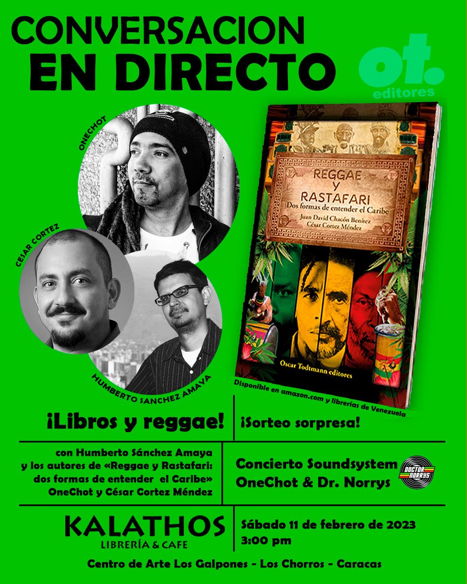 Reggae y rastafari. Dos formas de entender el Caribe fue escrito por Juan David Chacon "OneChot" y César Cortez Mendez. 

Con ellos estaré el sábado para conversar sobre este trabajo de investigación.

Nos vemos a las 3:00 pm en Librería Kalathos.