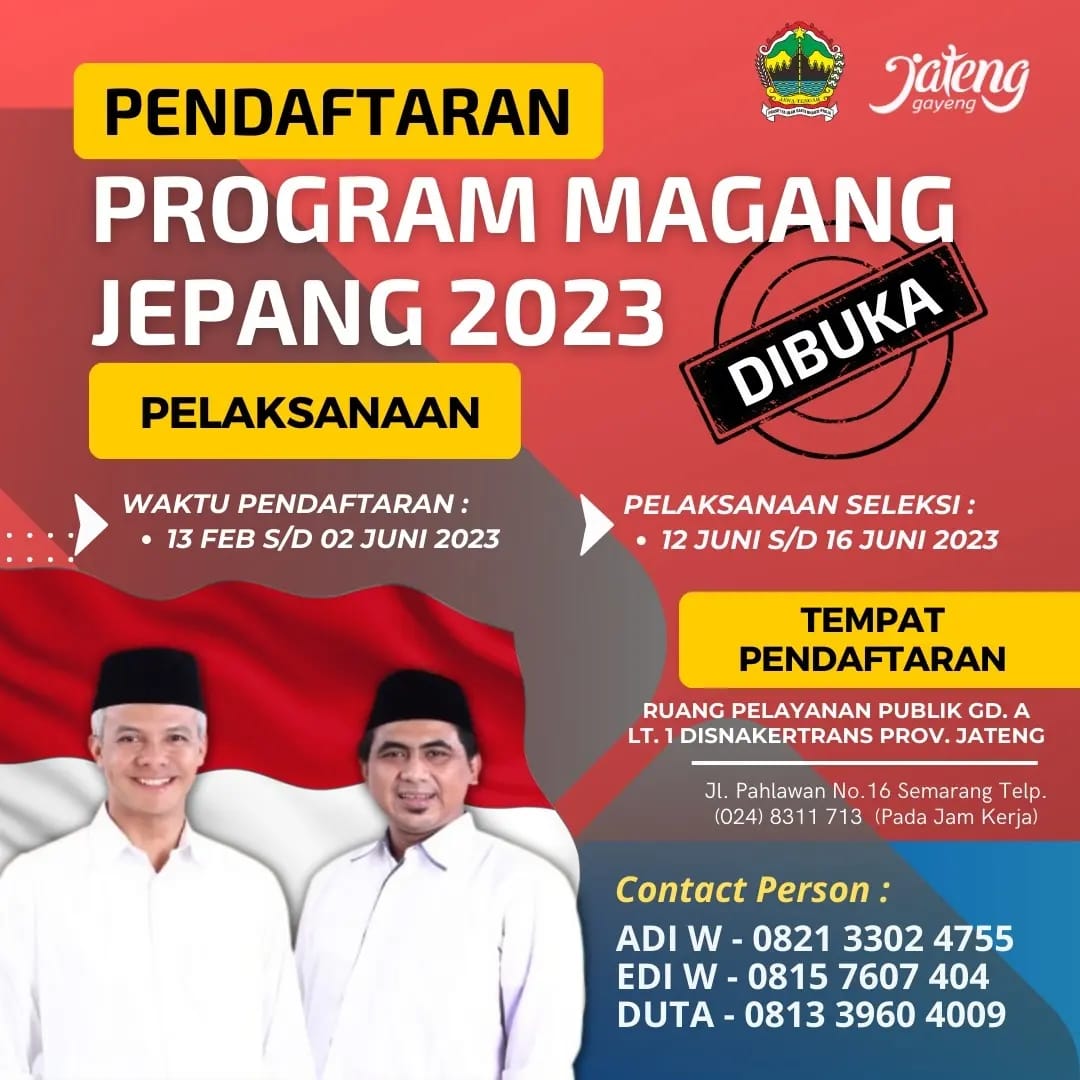 disnaker_jateng's tweet photo. Pendaftaran Program Magang Jepang Tahun 2023 Provinsi Jawa Tengah kembali di buka. bagi konco naker yang memiliki kualifikasi sesuai dengan ketentuan mari segera daftarkan diri.  pendaftaran khusus untuk  warga Provinsi Jawa Tengah, monggo Konco Naker.. https://t.co/mYotrkLPCC