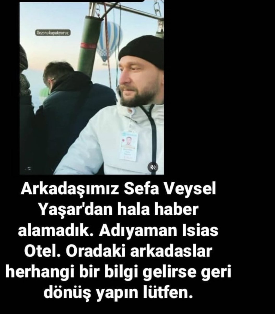 simaycavdarr's tweet photo. Depremin 72. saatine geldik, nerede olduğunu, kimliğini bildiğimiz arkadaşımızdan hâlâ haber yok! 
ADIYAMAN ISIAS OTEL'DE
SEFA VEYSEL YAŞAR'DAN HABER ALINAMIYOR #depremsondakika
Bilen, gören, duyan??? https://t.co/cT1S6gtEdl