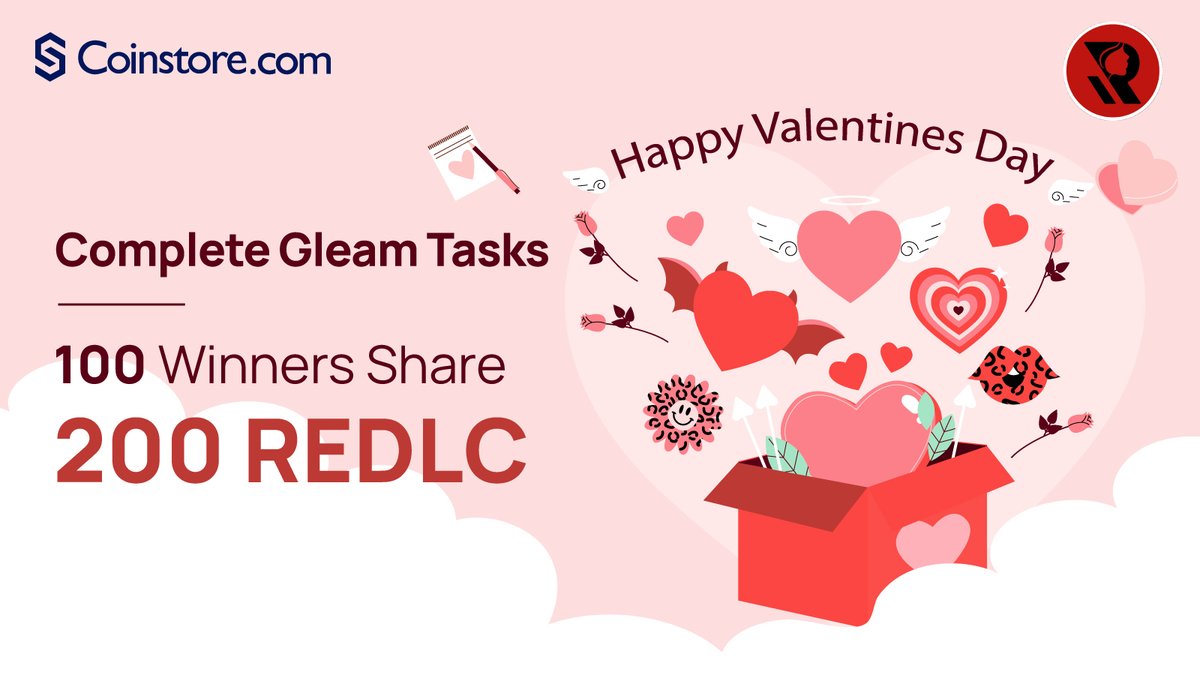 COINSTORE.COM X <a href="/redlight/">Redlight Network</a> ValentinesDay #Crypto #Airdrop
100 Winners to Share 200 $REDLC

📅 February 9th - February 15th

Rules🌈💪
1. Follow  <a href="/CoinstoreExc/">Coinstore</a>
2. Retweet, Tag 3 friends, and Share Your Love❣️
3. Complete Gleam Tasks👇👇
gleam.io/RGqNM/valentin…