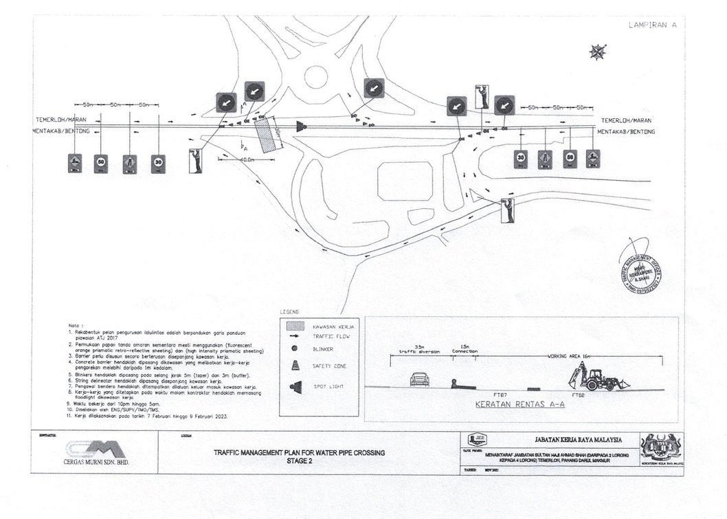 NOTIS PEMBERITAHUAN

PENUTUPAN JALAN UTAMA FT02 DI SUSUR BULATAN DAN JALAN UTAMA SECARA BERPERINGKAT BAGI KERJA-KERJA PENGALIHAN PAIP DI SUSUR BULATAN DAN JALAN UTAMA

TARIKH PELAKSANAAN : 7 FEBRUARI 2023-9 FEBRUARI 2023
(10.MALAM - 05.PAGI)
SEBARANG KESULITAN AMATLAH DIKESALI