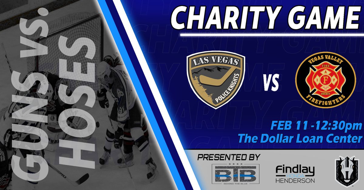 3 days away! SATURDAY, February 11 at 12:30pm. Come watch as the Police and Fire teams face off for charity. FREE HSK TICKET TO A GAME OF YOUR CHOICE WITH PURCHASE OF A TICKET TO OUR GAME! LINK IN BIO! #VegasBorn