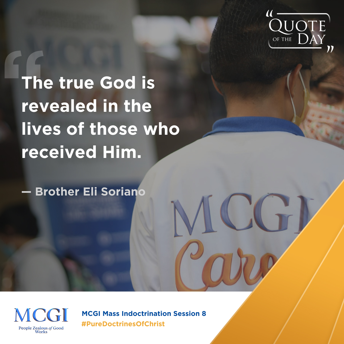 mcgidotorg's tweet photo. "The true God is revealed in the lives of those who received Him."

— Brother Eli Soriano, MCGI Mass Indoctrination Session 8

Gatherings for Christians
#PureDoctrinesOfChrist https://t.co/Ni3DcOaN6B
