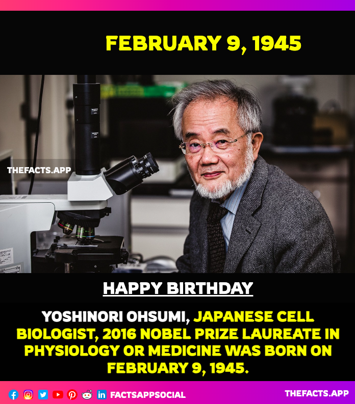 factsappsocial's tweet photo. #OnThisDay #DidYouKnow #YoshinoriOhsumi #ๅคง้
่ฏๅ
ธ, #Japanese #cellbiologist, 2016 #NobelPrizeLaureate in #Physiology or #Medicine was born on February 9, 1945. Please Like,Follow and Retweet. #KyotoPrize #Autophagy #science
https://t.co/Na13U9JMaQ https://t.co/nioCfdcG9u