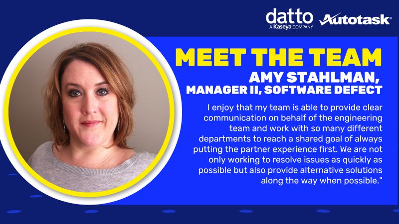 datto's tweet image. Meet Autotask&apos;s Amy Stahlman, Manager, Software Defect!  🤩

&quot;We are not only working to resolve issues as quickly as possible but also provide alternative solutions along the way when possible.&quot;

Thank you for all that you do, Amy! 
#meettheteam  #EmployeeSpotlight  #Autotask