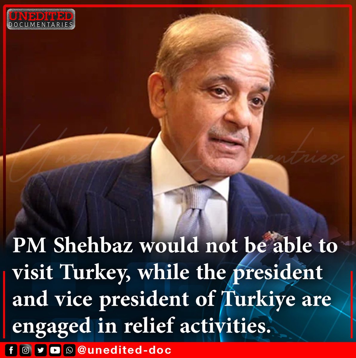unedited_Doc's tweet photo. PM Shahbaz Sharif's visit to Ankara, scheduled for today, postponed at the last moment due to the ongoing relief and rescue operations in Turkiye following the devastating earthquake.
#زلزال #زلزله #Turkey #TurkeySyriaEarthquake
#Earthquake #Egypt #Cyprus #unedited_doc https://t.co/pVheMl1Jxq