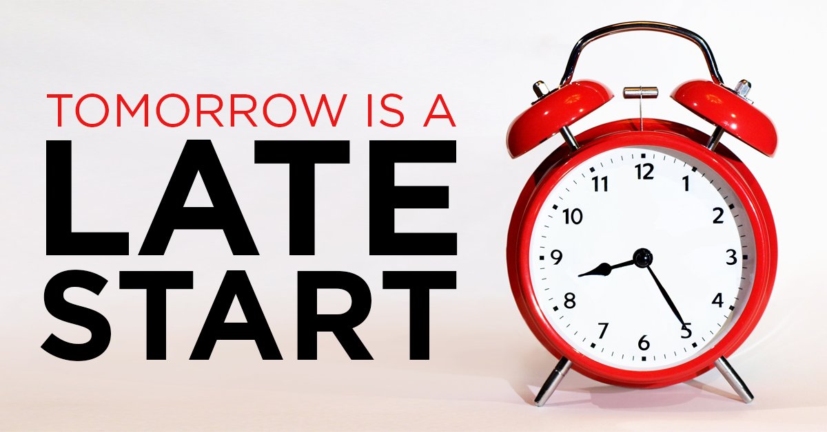 wcsIHSptso's tweet photo. Tomorrow is a Late Start day. Buses run on their normal schedules. School starts at 8:25am. https://t.co/kKsJxSCsRk