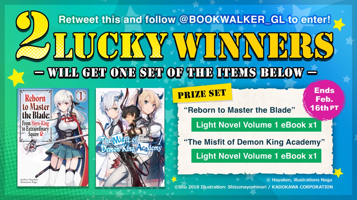 Check out Part 4 of our Winter Anime Giveaway series 

2 winners will get one Vol. 1 Light Novel eBook set of "Reborn to Master the Blade" &amp; "The Misfit of Demon King Academy"!

How to enter
1) Follow: <a href="/BOOKWALKER_GL/">BOOK☆WALKER Global</a>

2) RT this by Feb. 16 PT!

Details: global.bookwalker.jp/select/467/?ad…